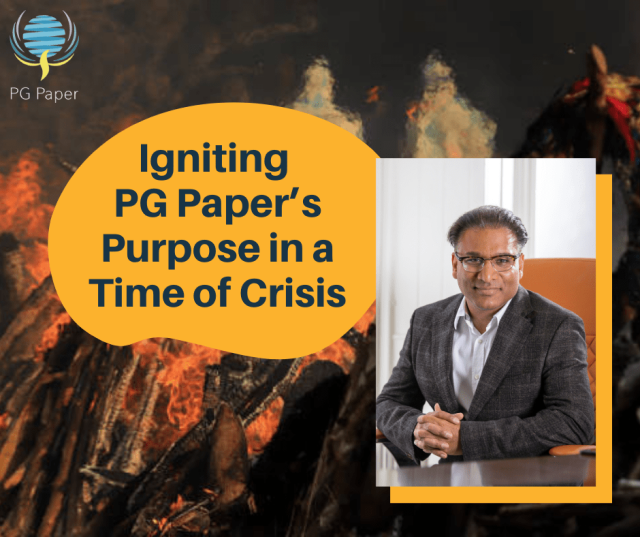 Igniting PG Paper’s Purpose in a Time of Crisis