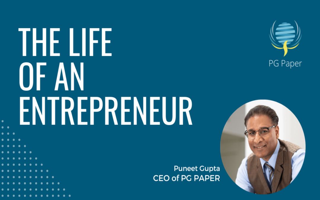 The Life of an Entrepreneur